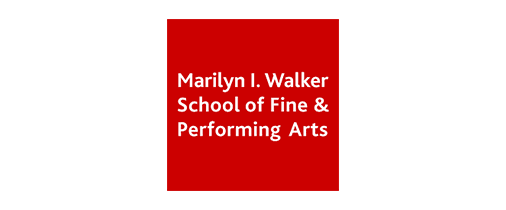 Marilyn I Walker School of Fine and Performing Arts