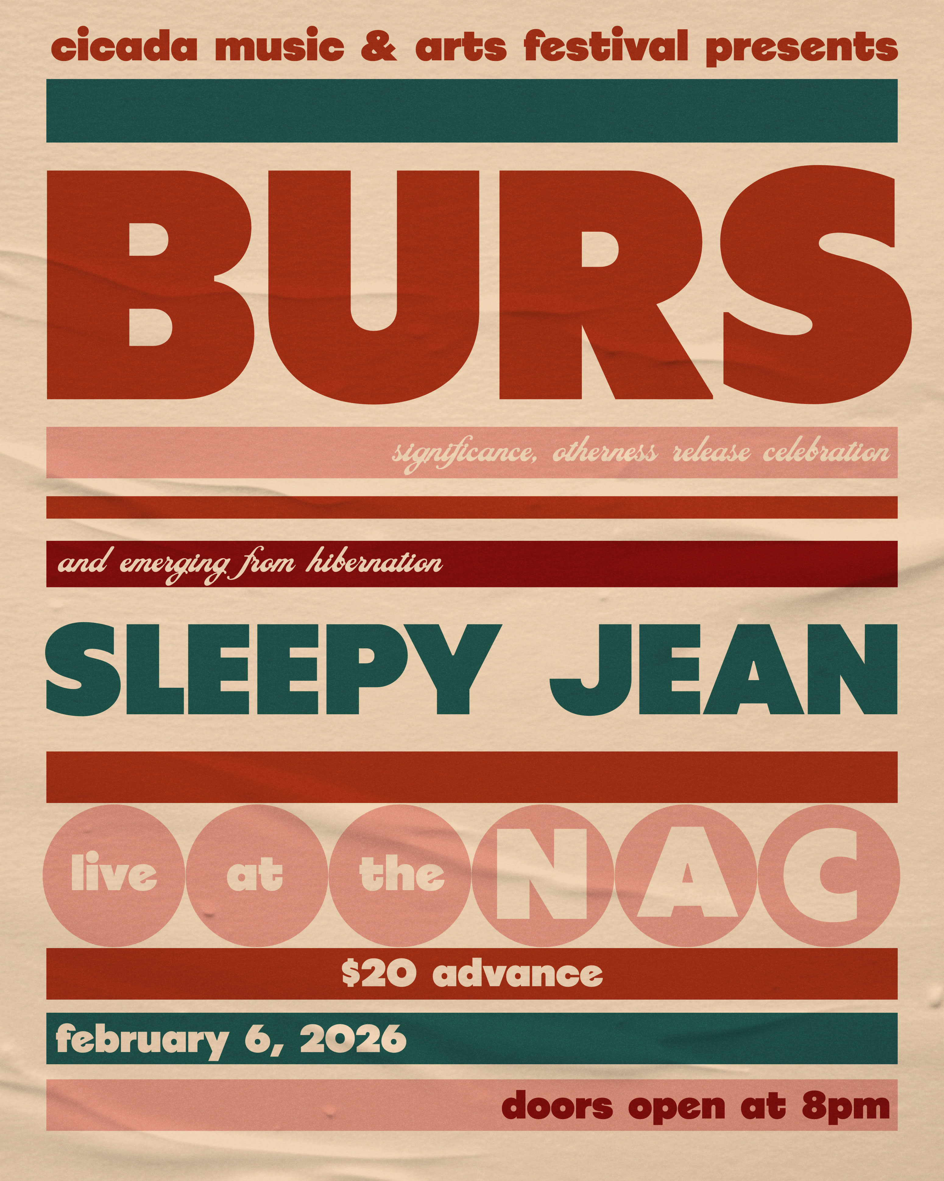 Burs and Sleepy Jean Presented by Cicada Music Festival