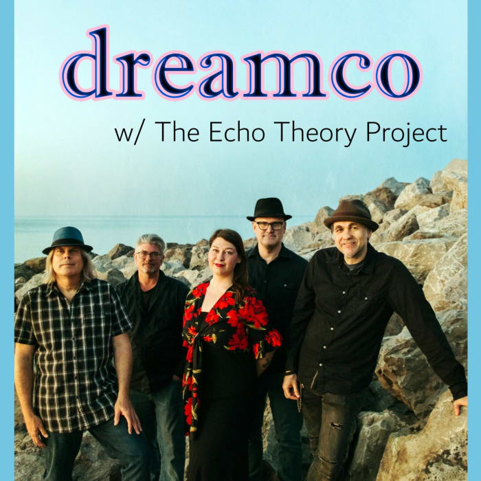 Dreamco and The Echo Theory Project