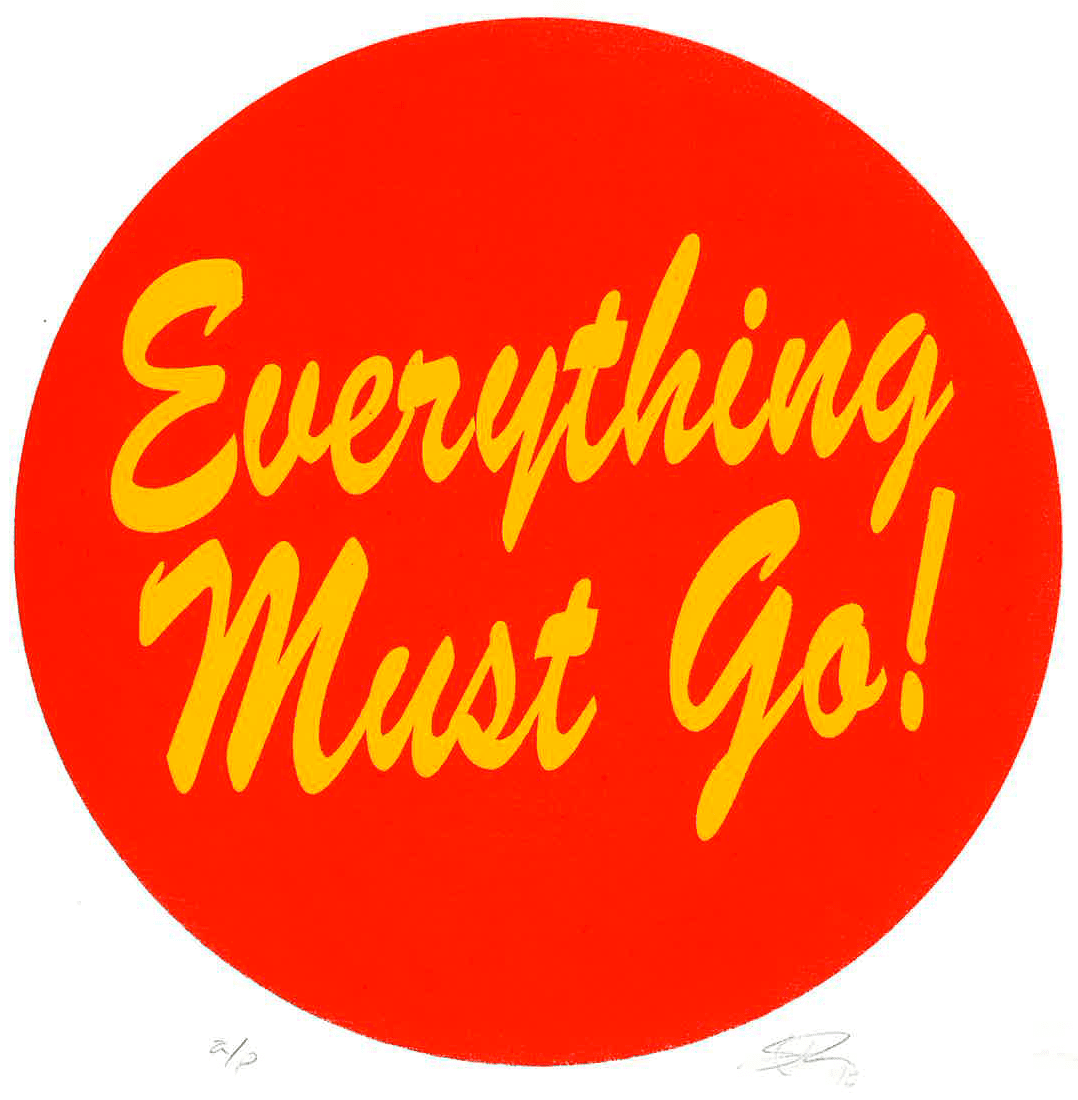 Everything Must Go!