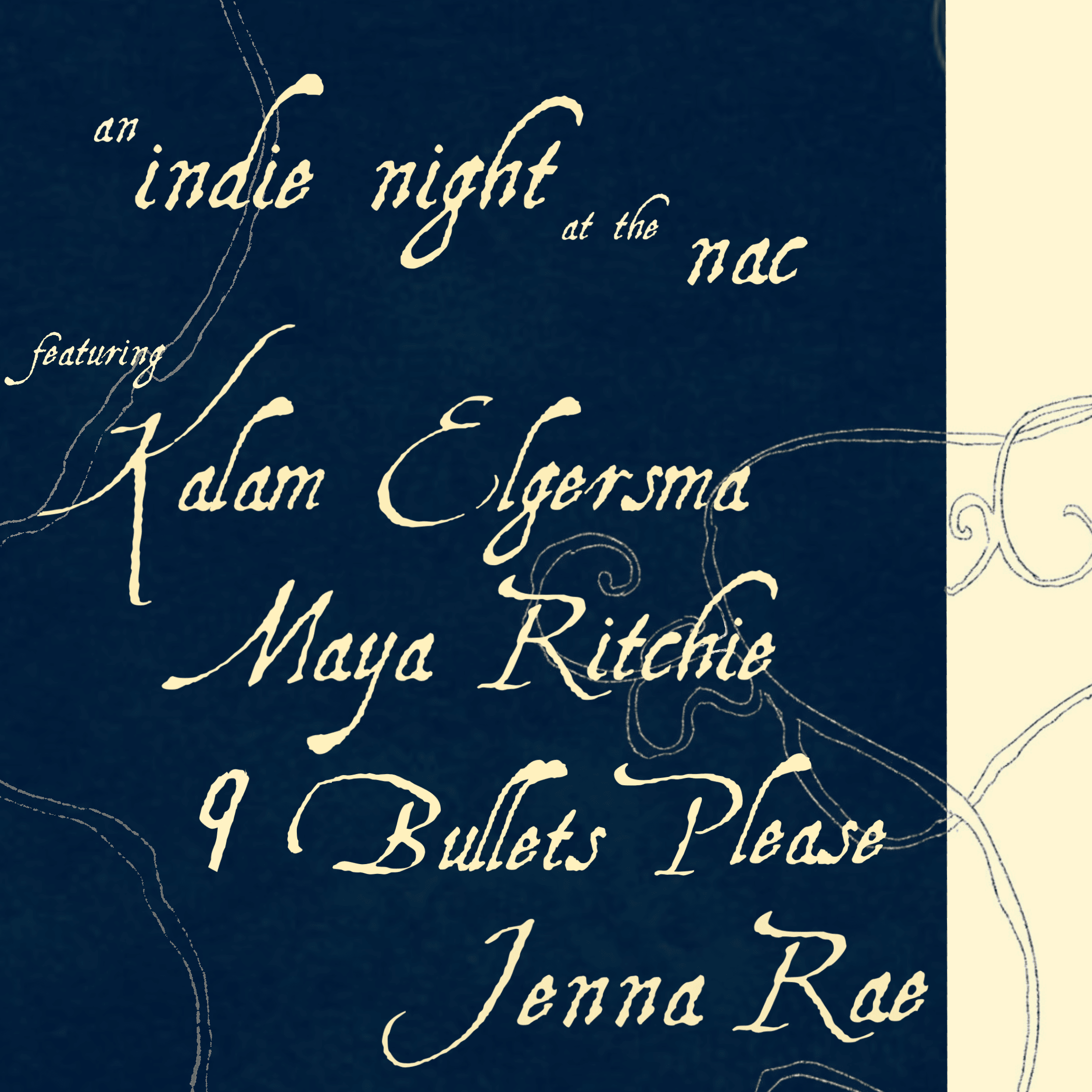 Kalam Egersma, Maya Ritchie, 9 Bullets Please and Jenna Rae