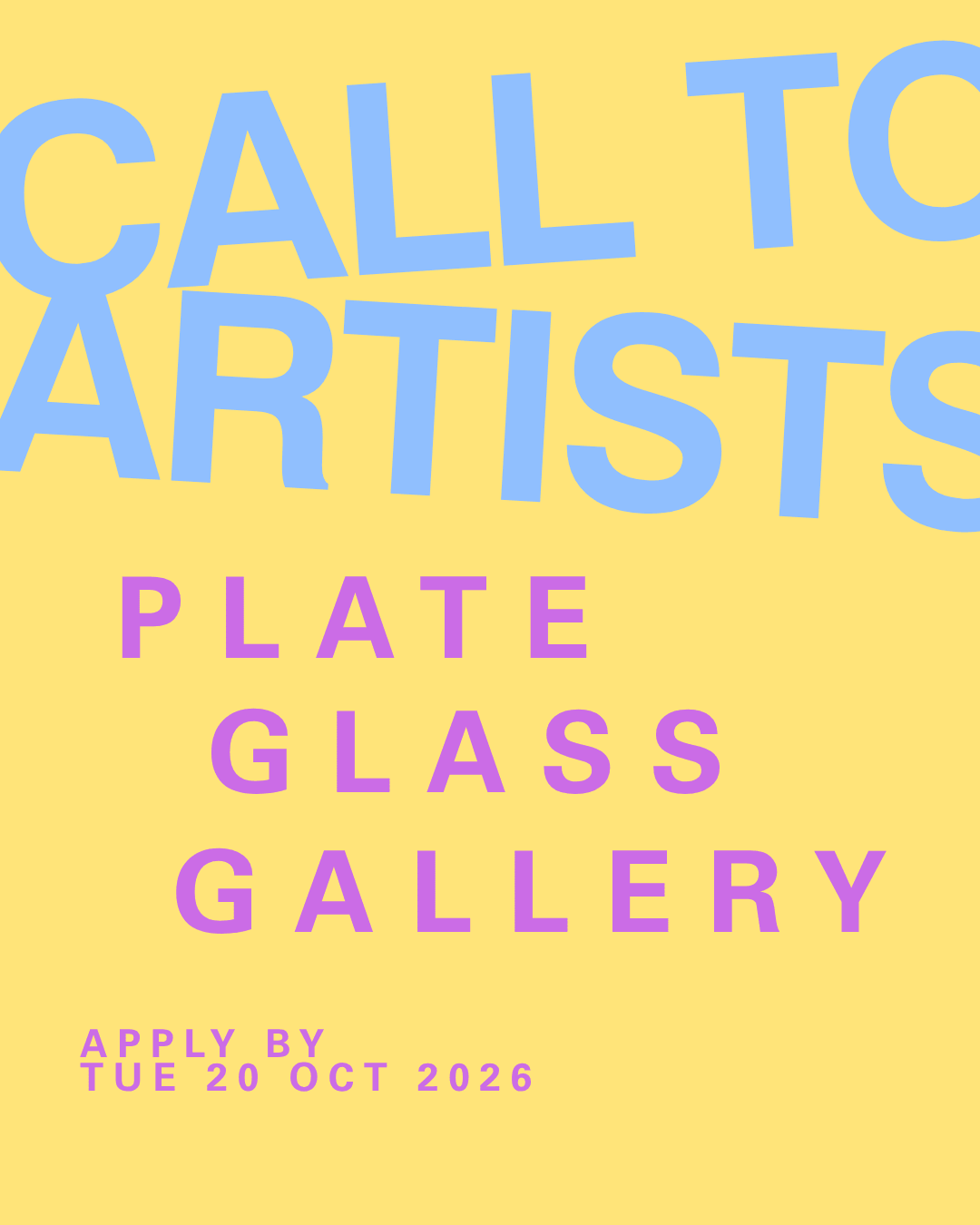 Call for Submissions - Plate Glass Gallery