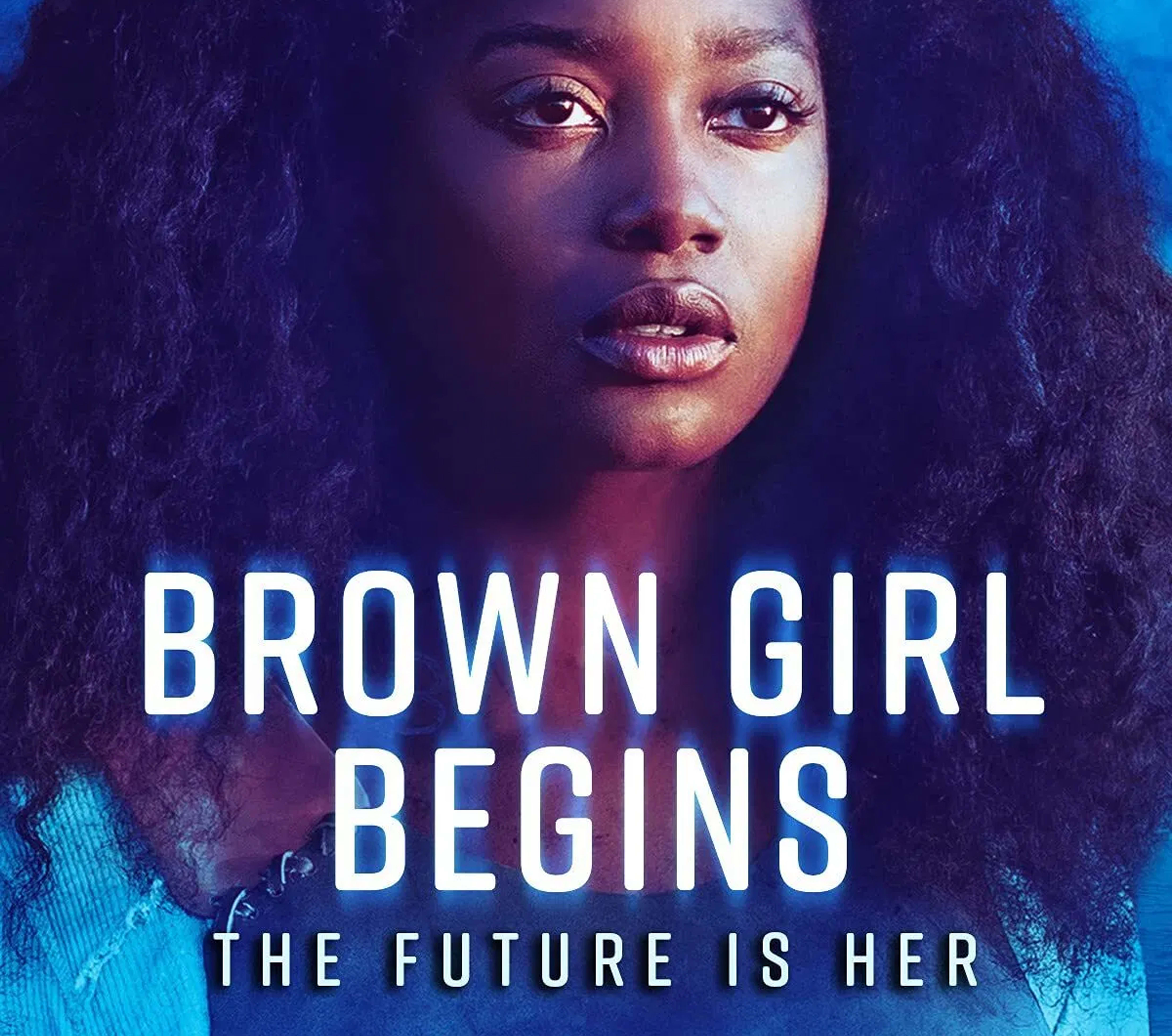 Future Black Female presents: Brown Girl Begins